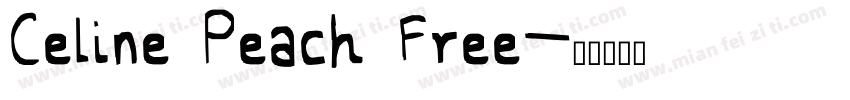 Celine Peach Free字体转换